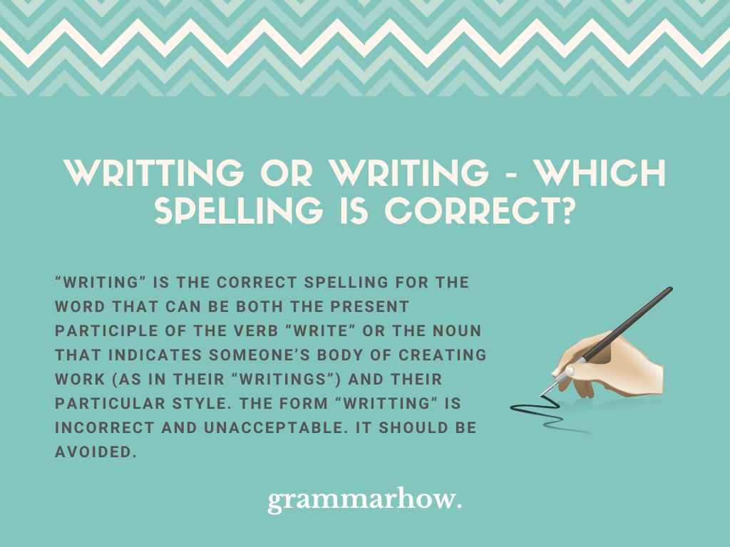 Writting or Writing Which Spelling Is Correct? TrendRadars
