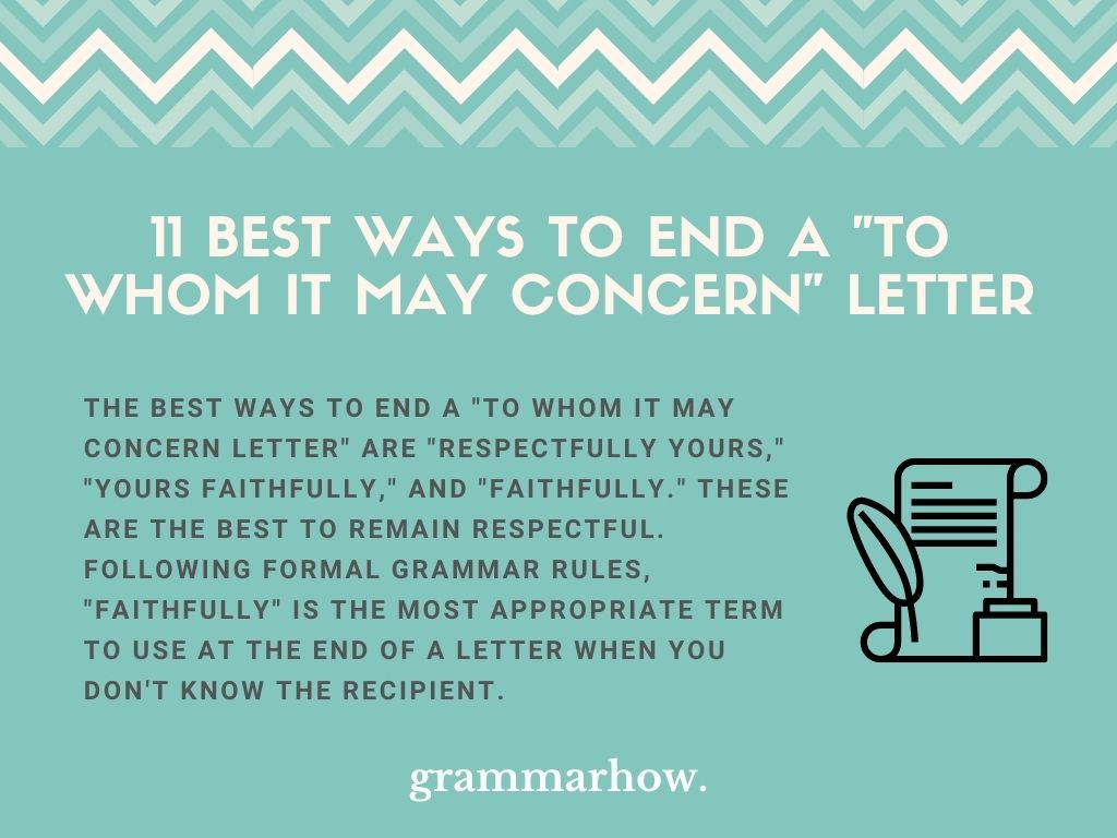 11 Best Ways To End A To Whom It May Concern Letter TrendRadars