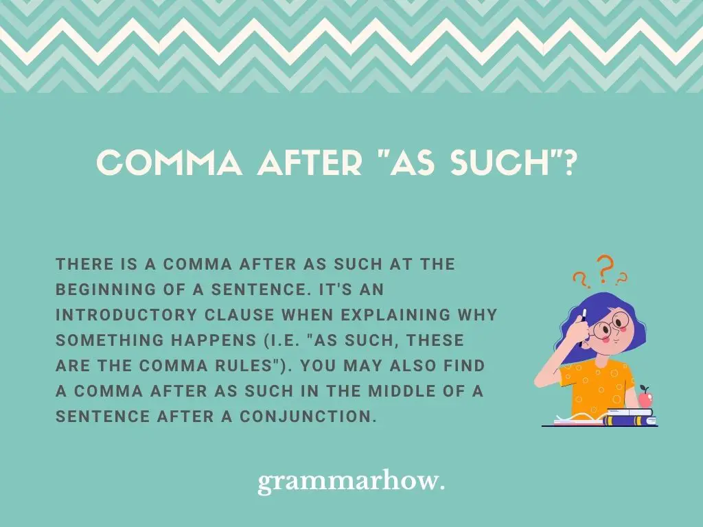 Comma After As Such