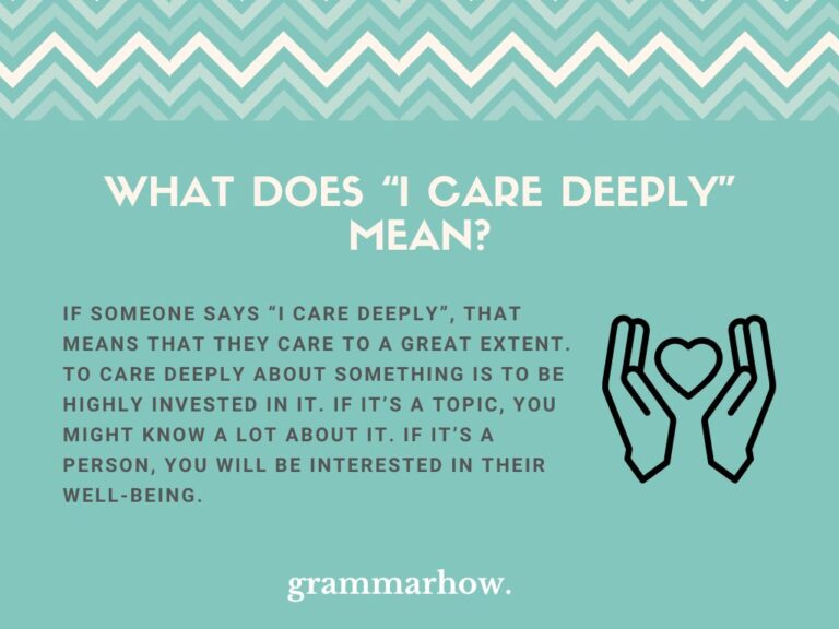 i-care-deeply-meaning-usage-helpful-examples