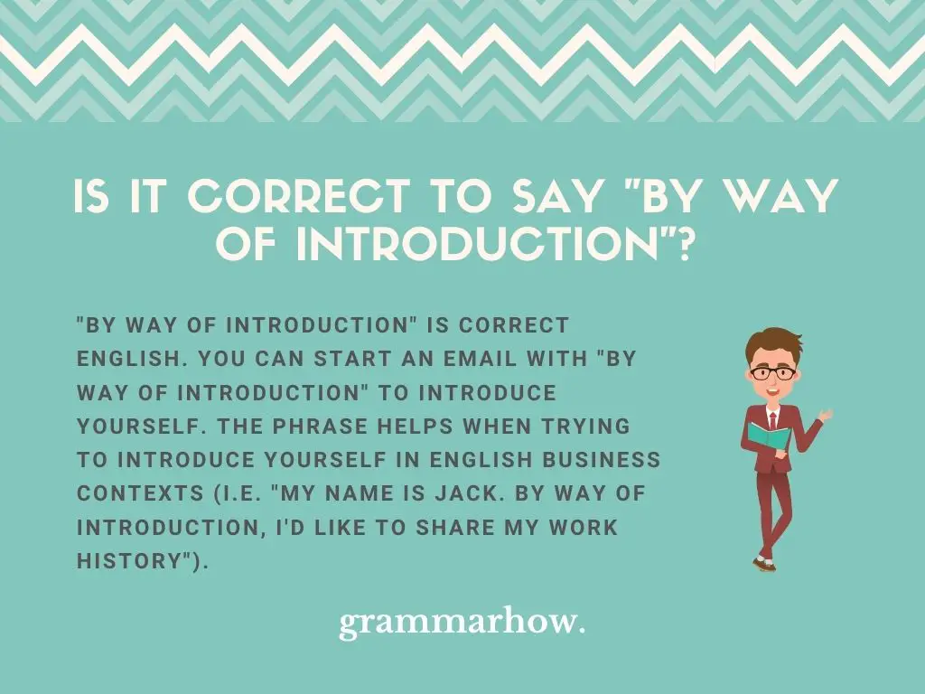Is It Correct to Say "By Way of Introduction"?