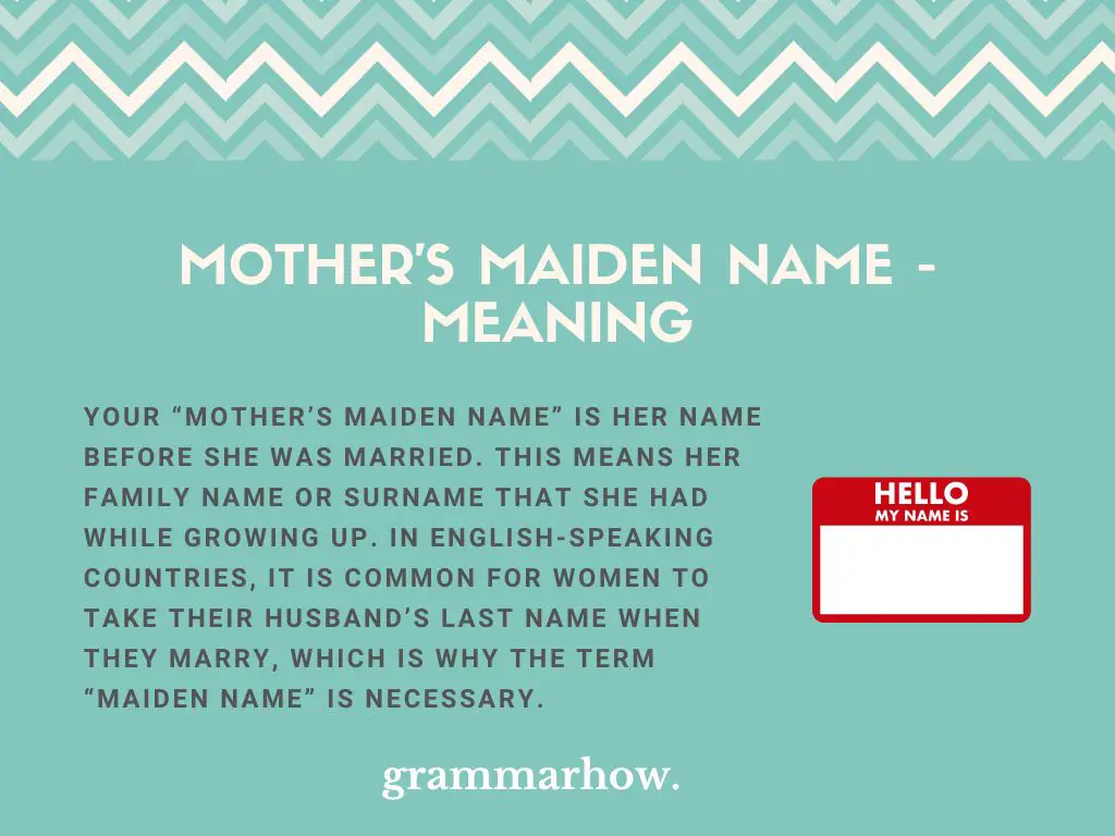 Mother's Maiden Name - Meaning