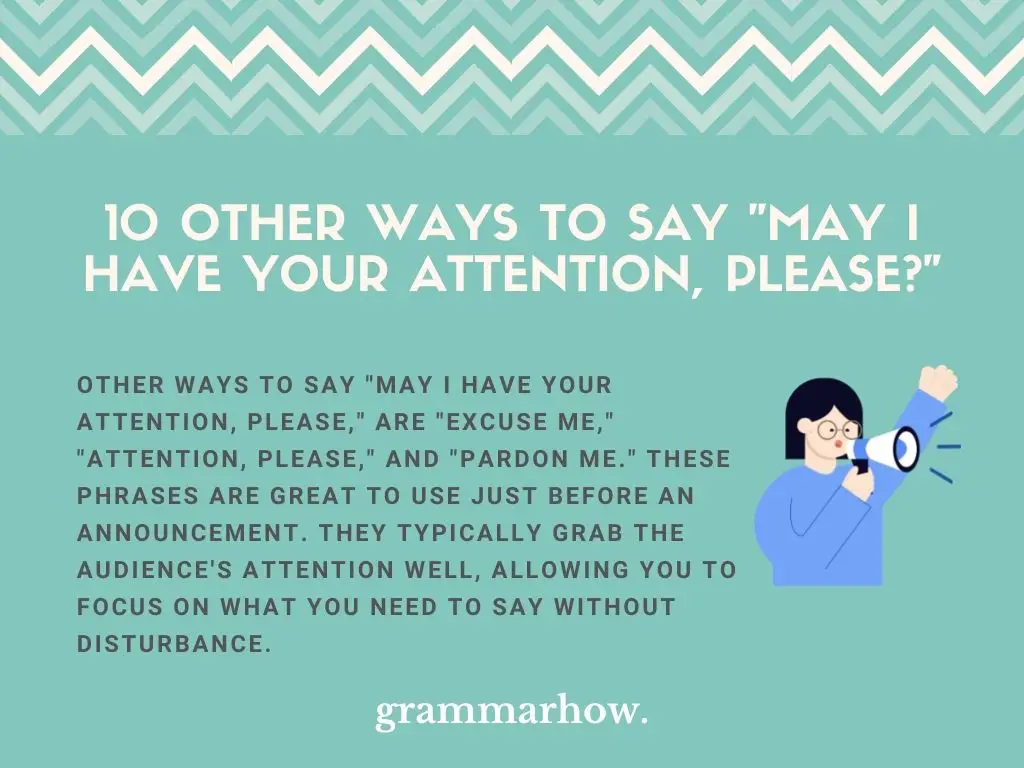 Other Ways to Say May I Have Your Attention, Please