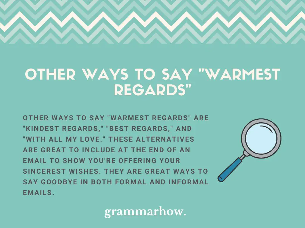 Other Ways to Say Warmest Regards