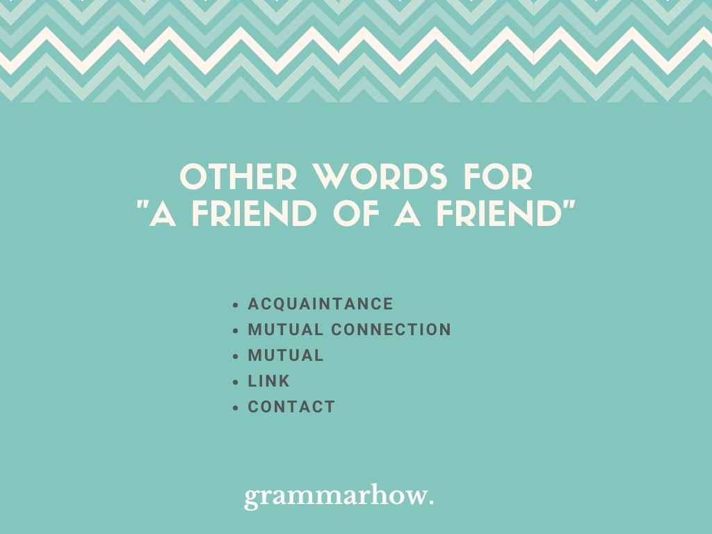 10-other-words-for-a-friend-of-a-friend