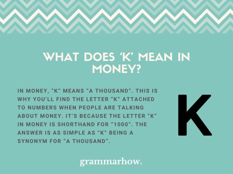 What Does K Mean In Money Helpful Examples 