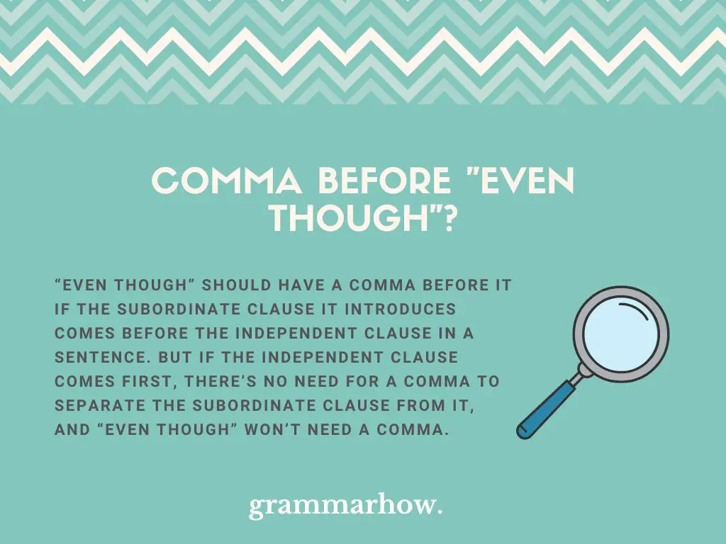 comma before even though
