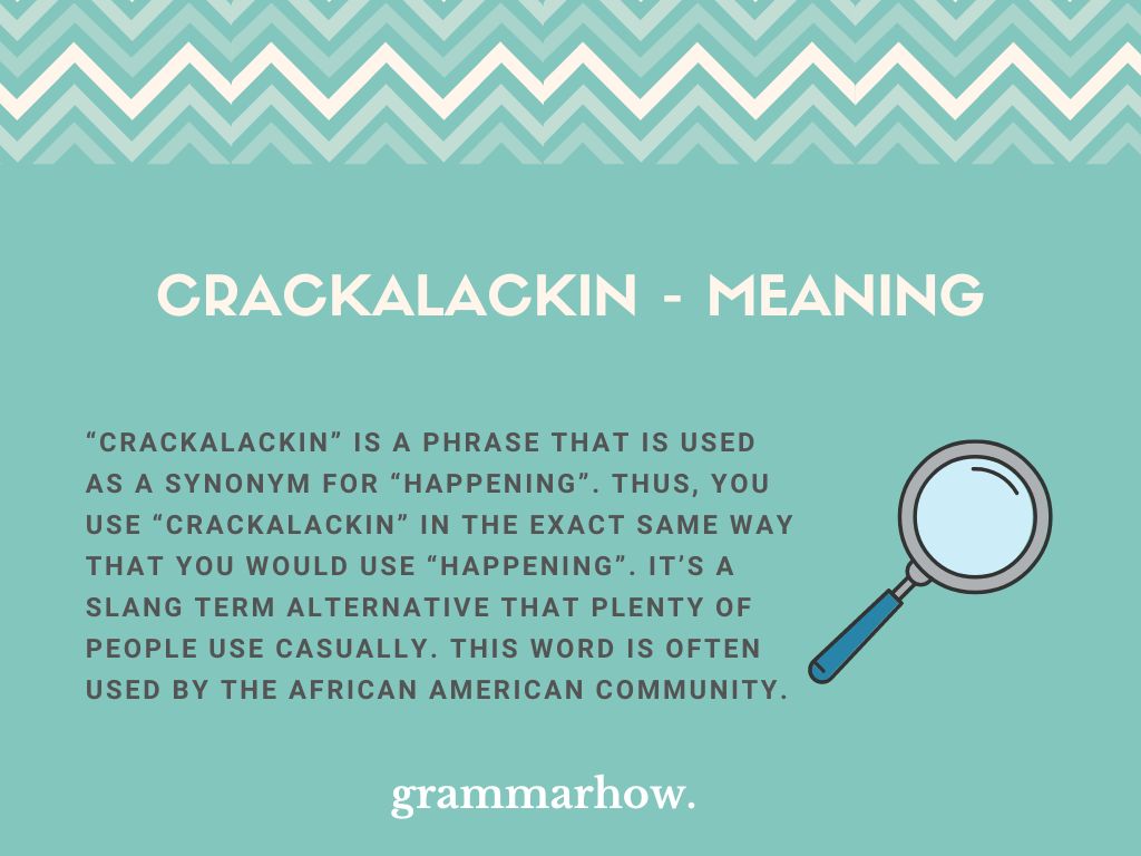 crackalackin meaning
