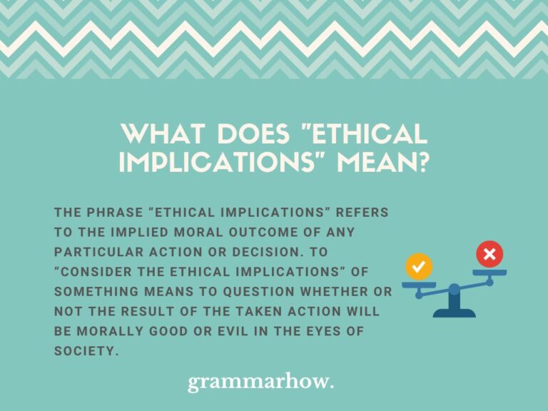 What Does Ethical Implications Mean 