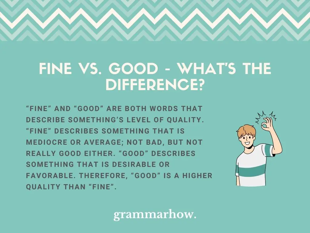 fine vs good
