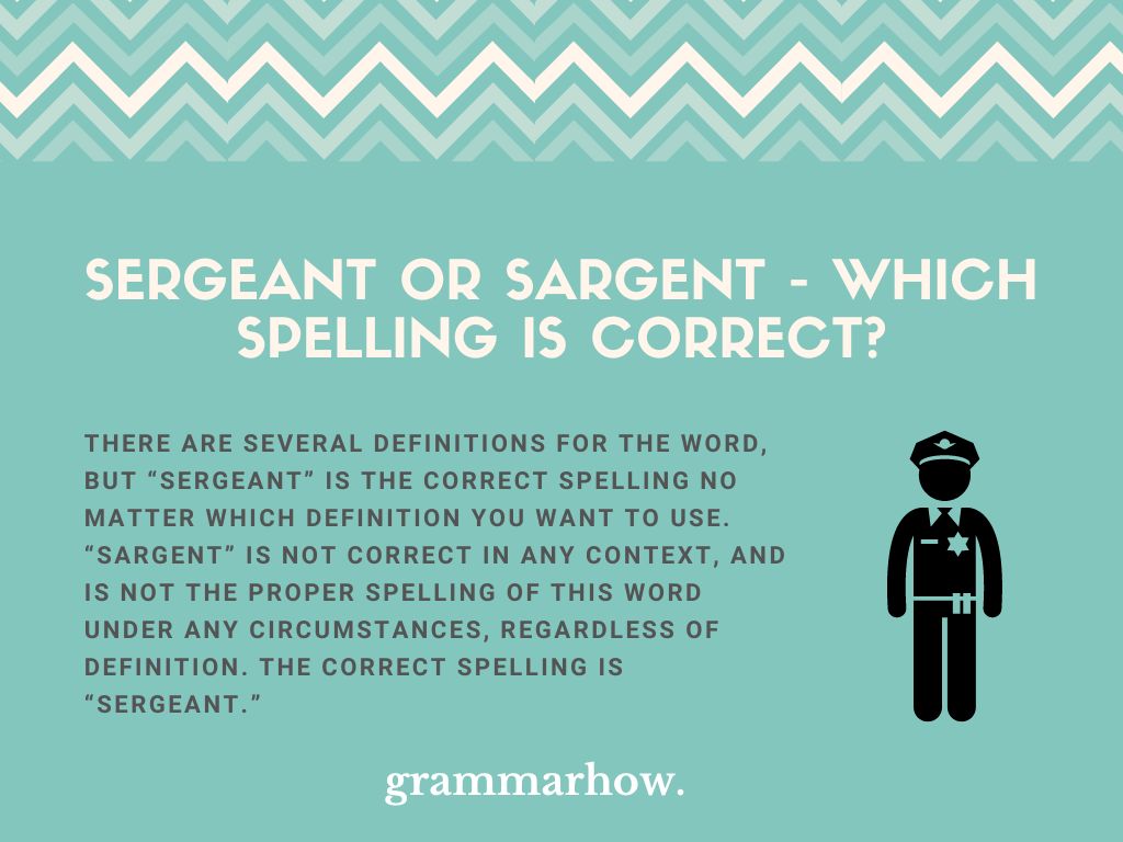 Sergeant or Sargent - Which Spelling Is Correct? - TrendRadars