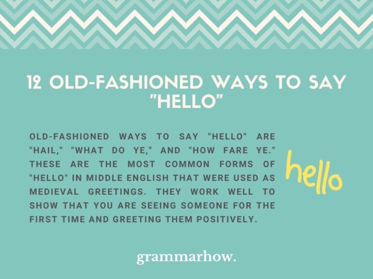 Old Fashioned Ways To Say Good