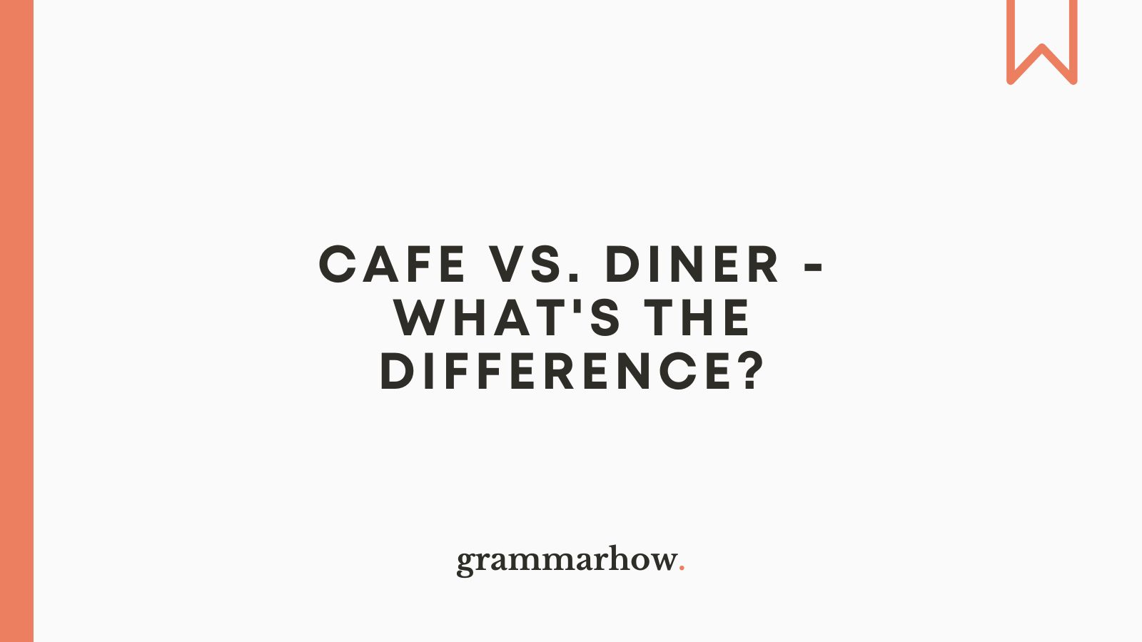 Cafe vs. Diner What's the Difference? TrendRadars
