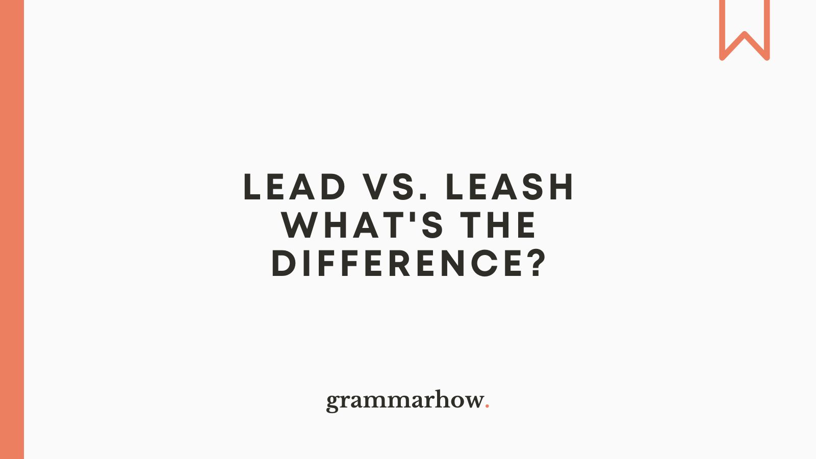 Lead vs. Leash What's the Difference? TrendRadars