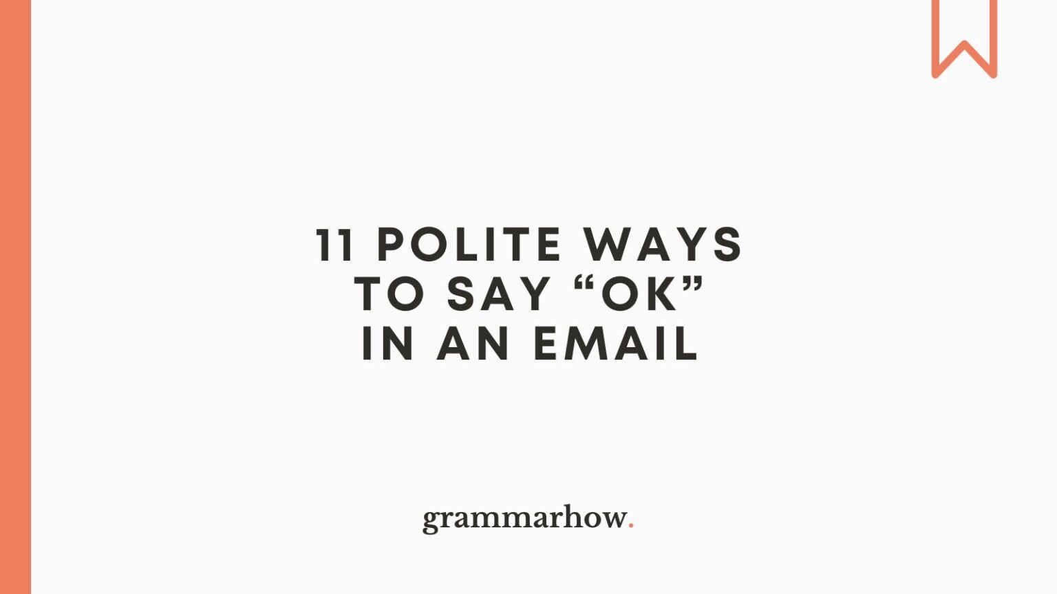 Other Ways To Say Ok In Email