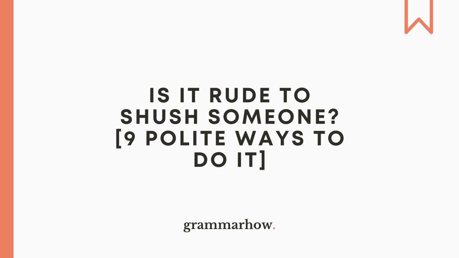 is-it-rude-to-shush-someone-9-polite-ways-to-do-it